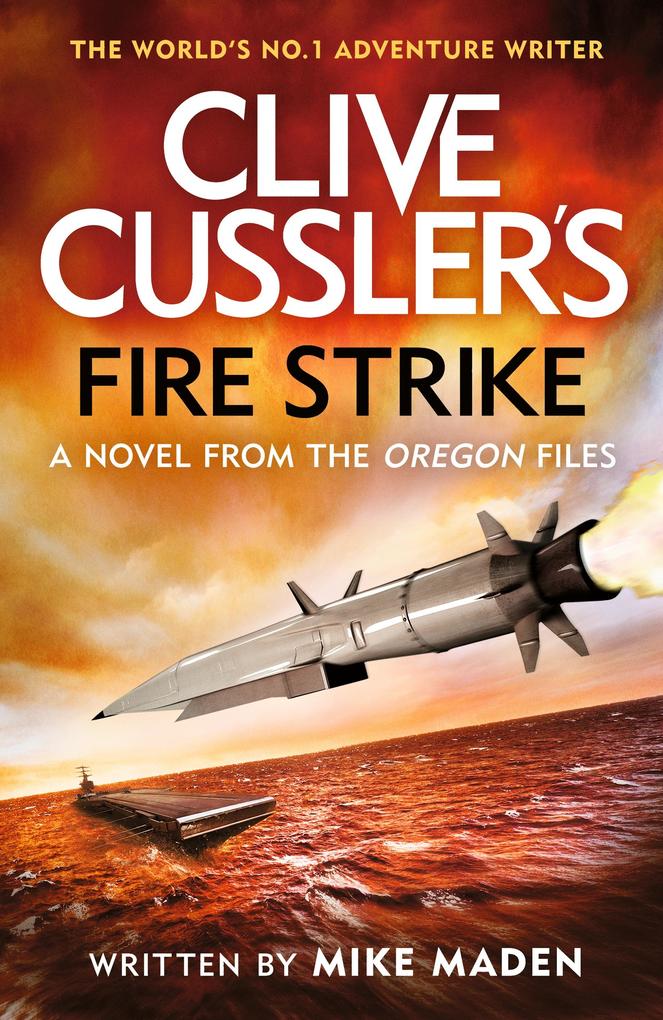 Produktbild: Clive Cussler's Fire Strike | Mike Maden