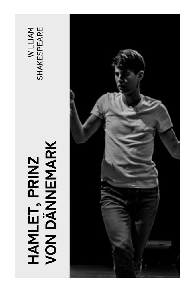 Produktbild: Hamlet, Prinz von Dännemark | William Shakespeare