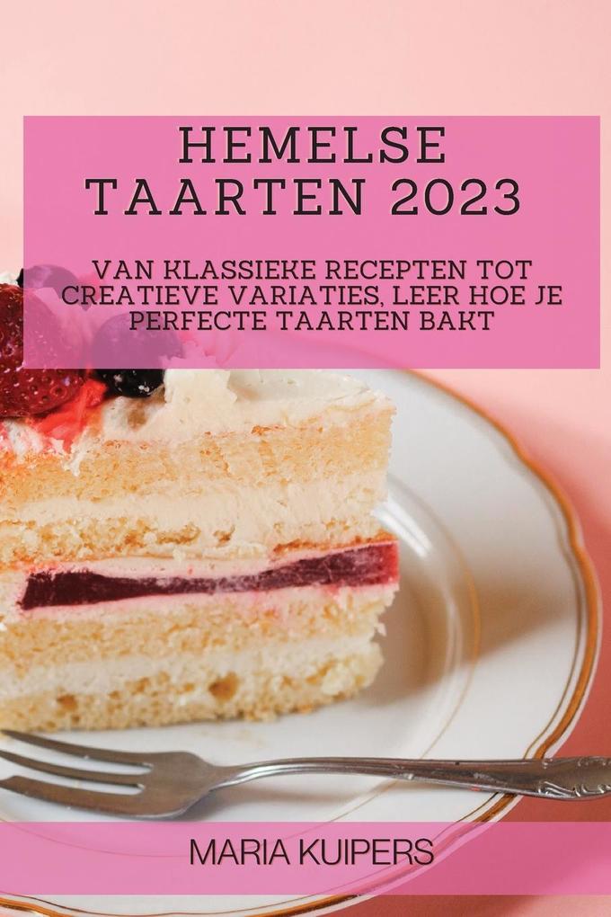 Produktbild: Hemelse Taarten 2023 | Maria Kuipers