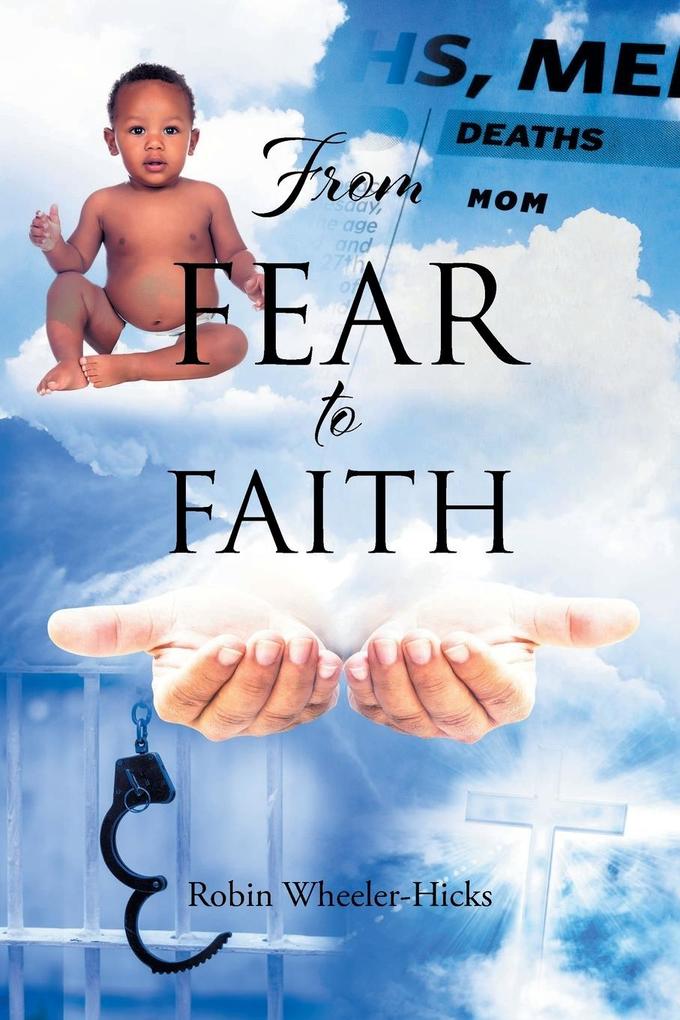 Produktbild: From Fear to Faith | Robin Wheeler-Hicks