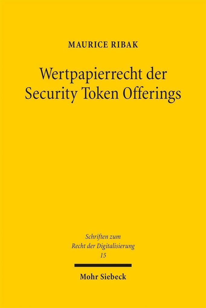 Produktbild: Wertpapierrecht der Security Token Offerings | Maurice Ribak