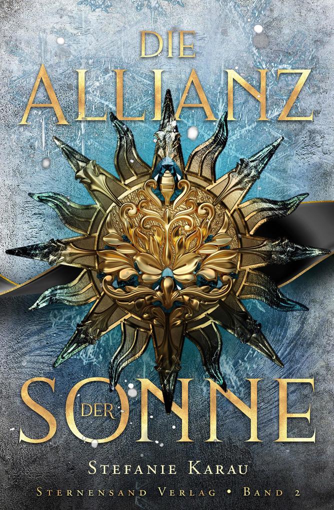 Produktbild: Die Allianz der Sonne (Band 2) | Stefanie Karau