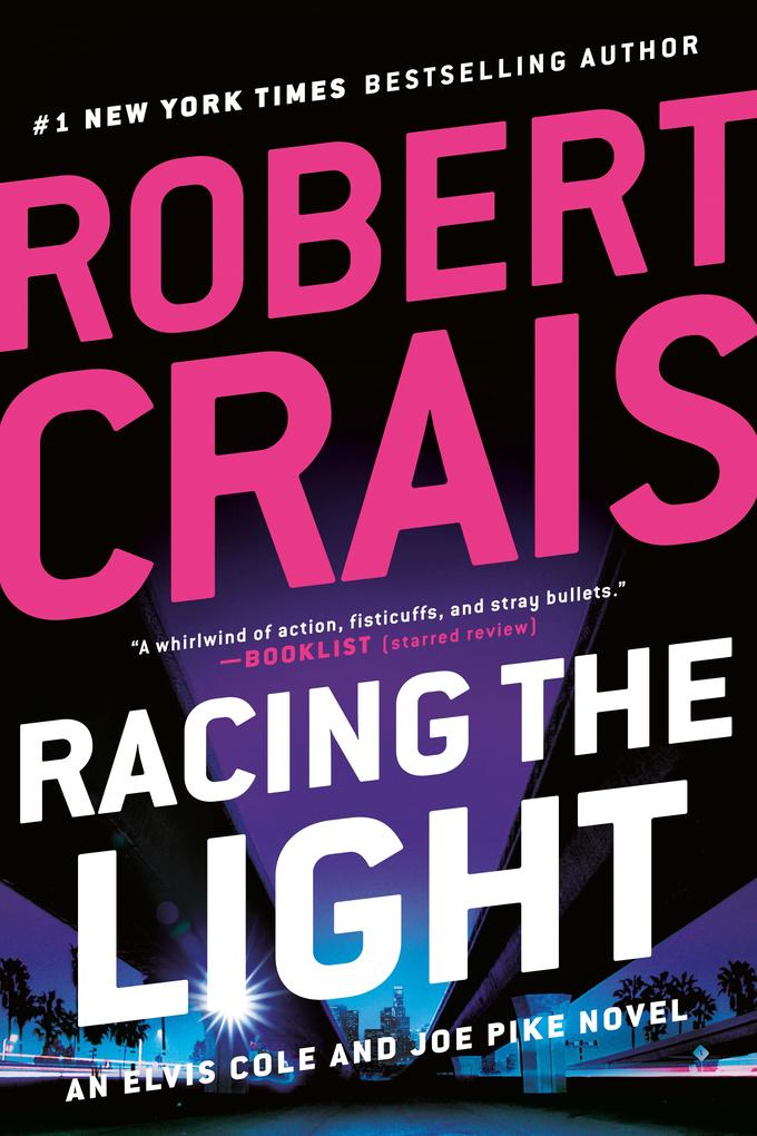 Produktbild: Racing the Light | Robert Crais