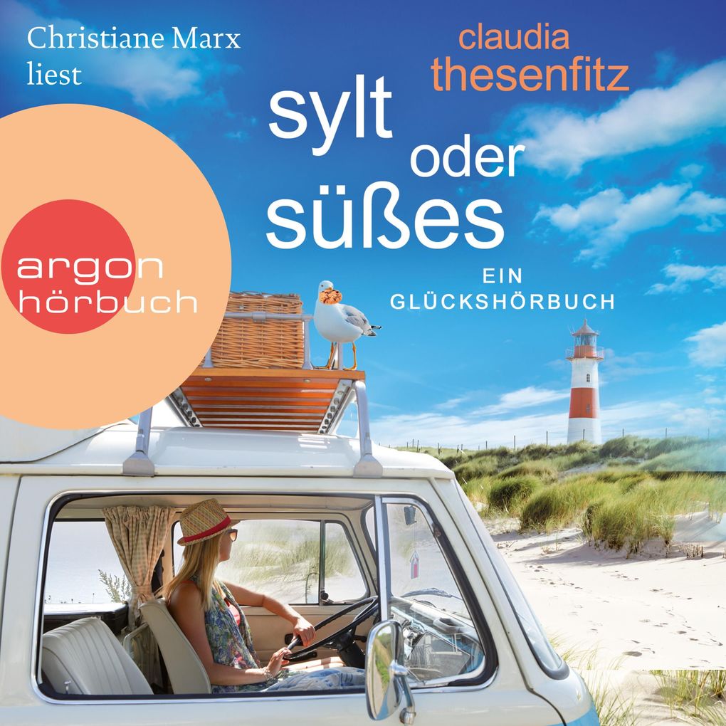 Produktbild: Sylt oder Süßes - Die Glückshörbuch-Reihe | Claudia Thesenfitz