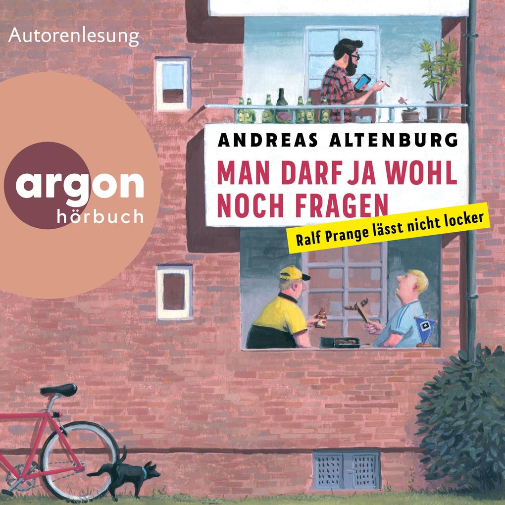 Produktbild: Man darf ja wohl noch fragen - Ralf Prange lässt nicht locker | Andreas Altenburg
