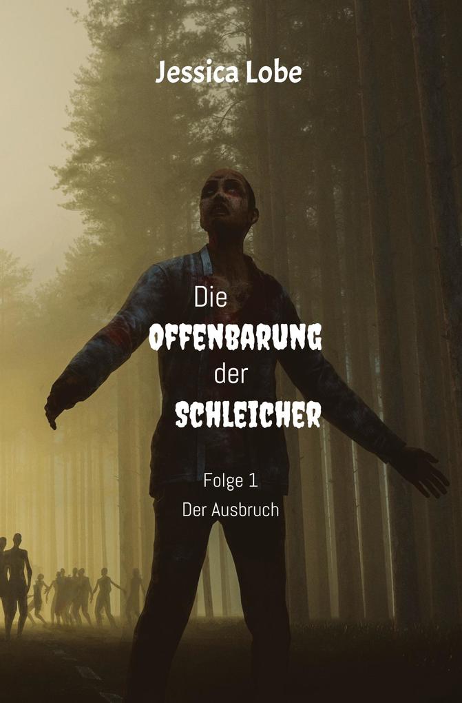 Produktbild: Die Offenbarung der Schleicher | Jessica Lobe