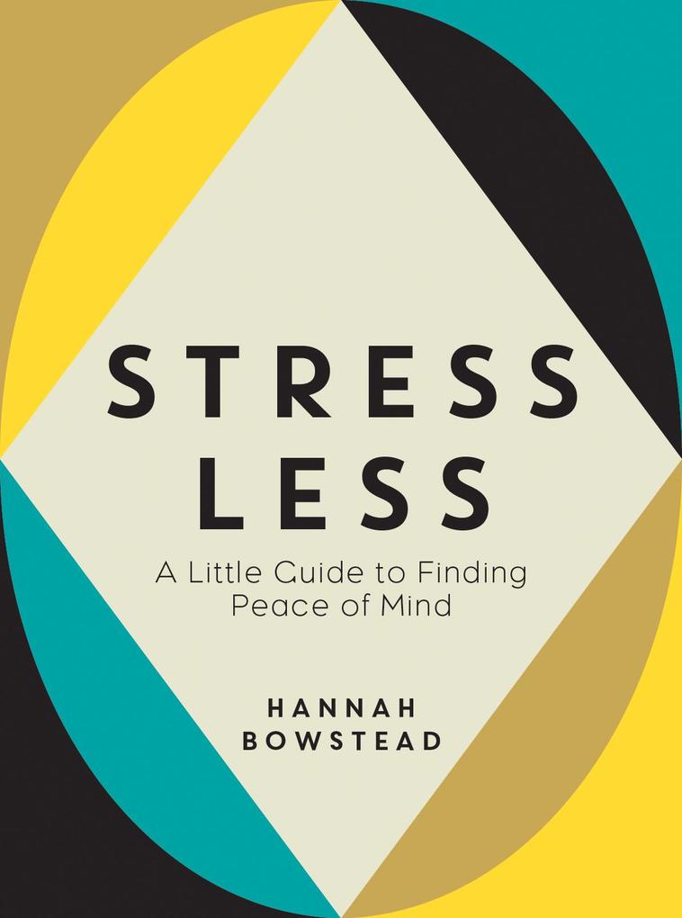 Produktbild: Stress Less | Hannah Bowstead