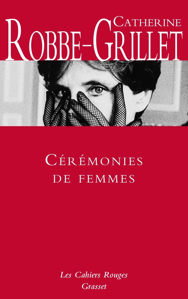 Produktbild: Cérémonies de femmes | Catherine Robbe-Grillet