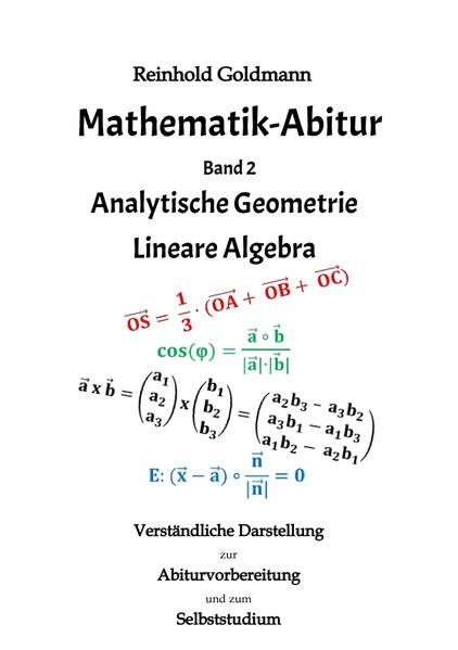 Produktbild: Mathematik-Abitur Band 2 | Reinhold Goldmann