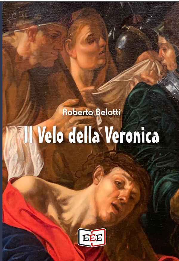 Produktbild: Il velo della Veronica | Roberto Belotti