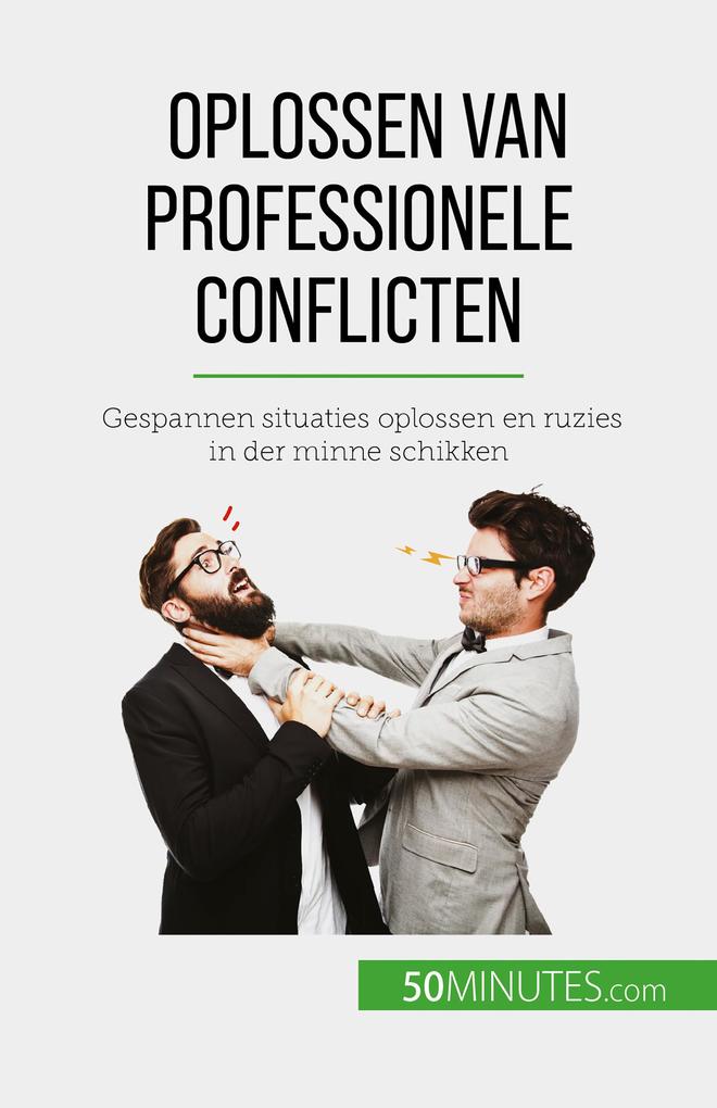 Produktbild: Oplossen van professionele conflicten | Claude Matoux