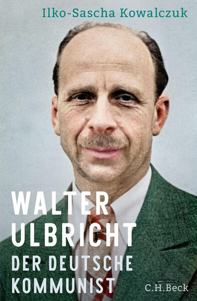 Produktbild: Walter Ulbricht | Ilko-Sascha Kowalczuk