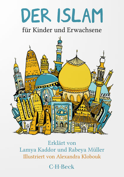 Produktbild: Der Islam | Lamya Kaddor, Rabeya Müller