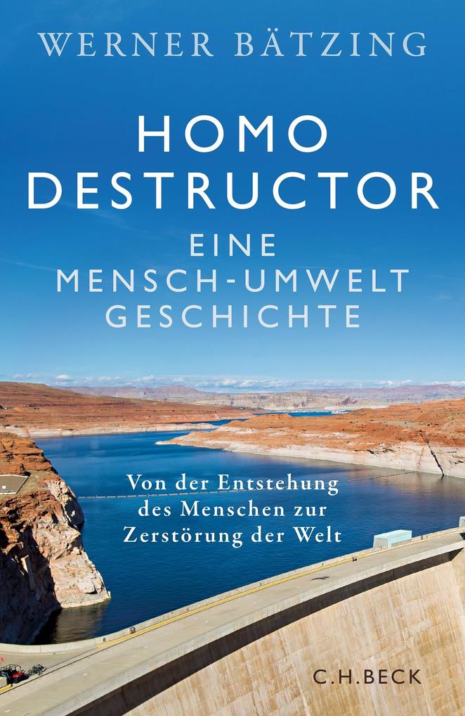 Produktbild: Homo destructor | Werner Bätzing