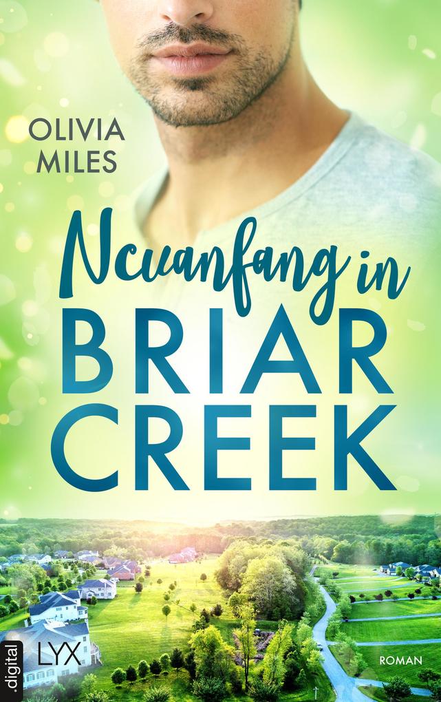 Produktbild: Neuanfang in Briar Creek | Olivia Miles