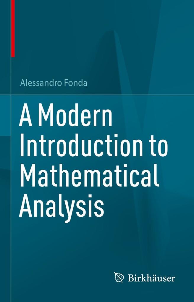 Produktbild: A Modern Introduction to Mathematical Analysis | Alessandro Fonda