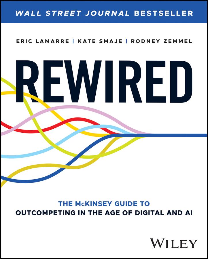 Produktbild: Rewired | Kate Smaje, Rodney Zemmel, Eric Lamarre