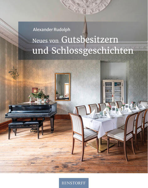 Produktbild: Neues von Gutsbesitzern und Schlossgeschichten | Alexander Rudolph
