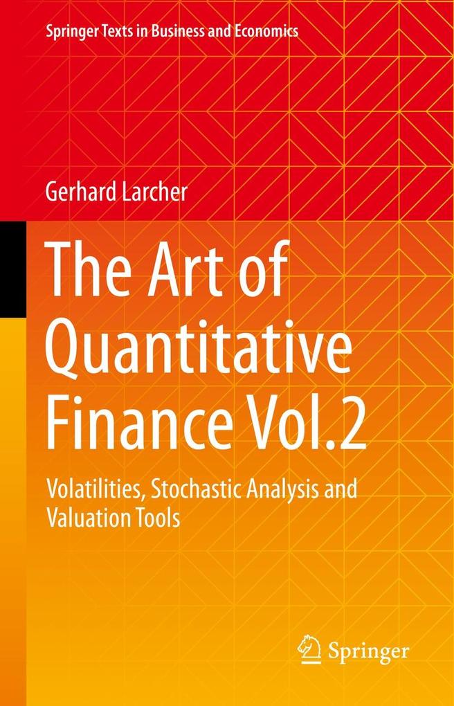 Produktbild: The Art of Quantitative Finance Vol.2 | Gerhard Larcher