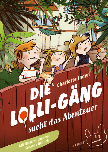 Produktbild: Die Lolli-Gäng sucht das Abenteuer | Charlotte Inden