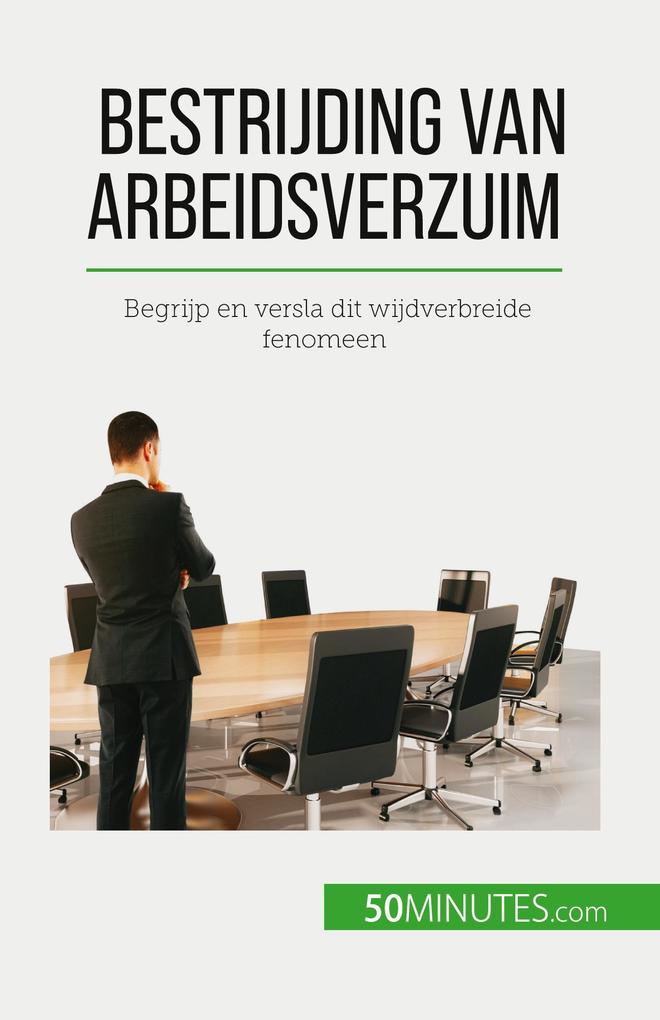 Produktbild: Bestrijding van arbeidsverzuim | Thierry Gondeaux