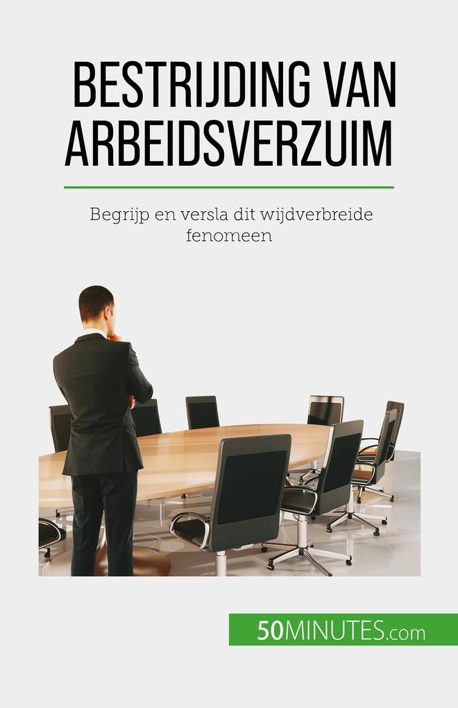 Produktbild: Bestrijding van arbeidsverzuim | Thierry Gondeaux