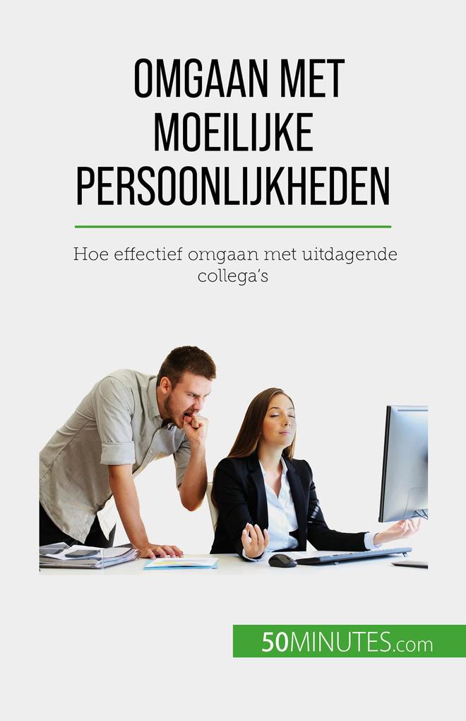 Produktbild: Omgaan met moeilijke persoonlijkheden | Hélène Nguyen Gateff