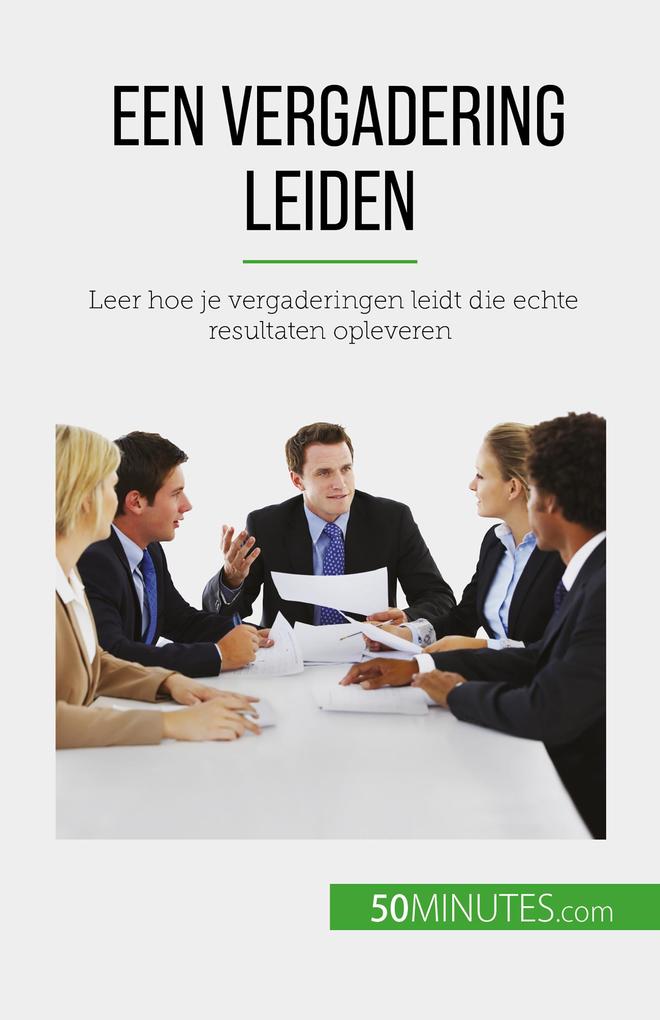 Produktbild: Een vergadering leiden | Florence Schandeler