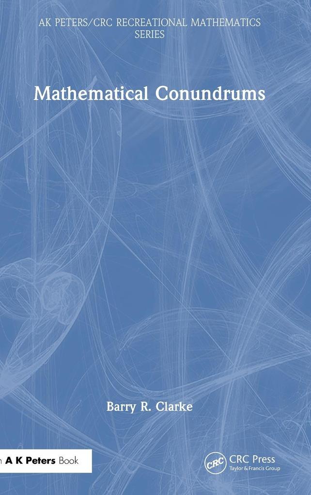 Produktbild: Mathematical Conundrums | Barry R. Clarke