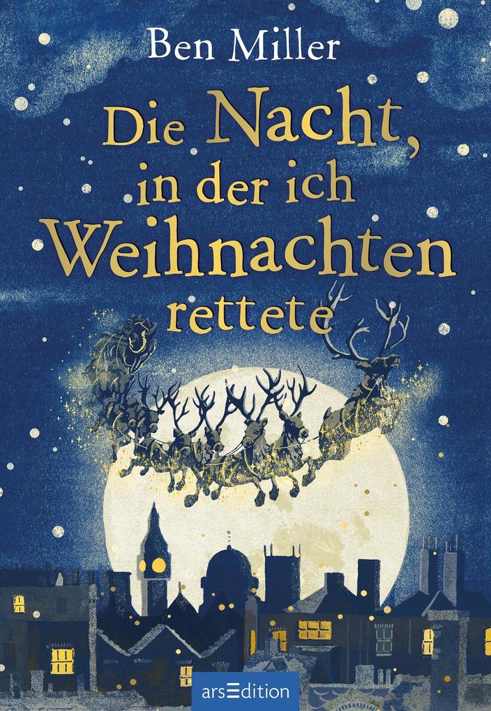 Weitere Ansicht: Die Nacht, in der ich Weihnachten rettete | Ben Miller