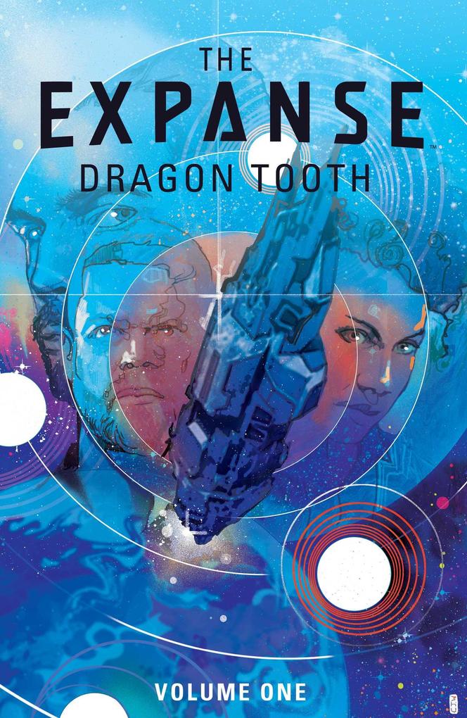Weitere Ansicht: The Expanse: Dragon Tooth Vol. 1 | Andy Diggle