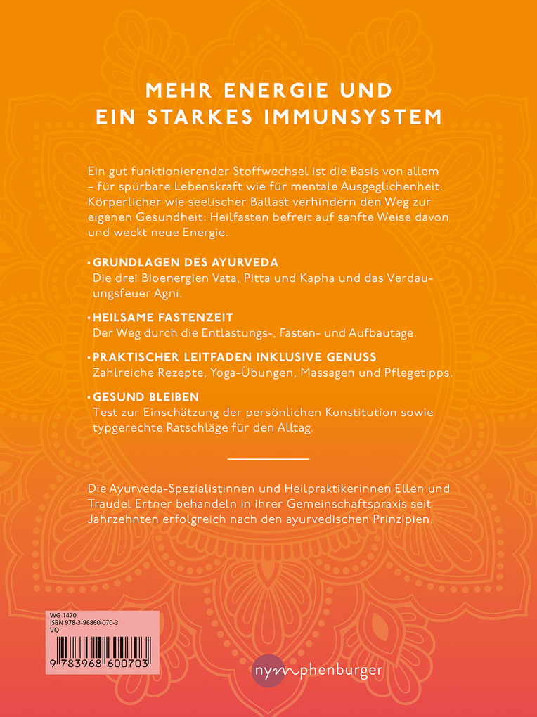 Weitere Ansicht: Ayurvedisches Heilfasten | Ellen Ertner, Traudel Ertner