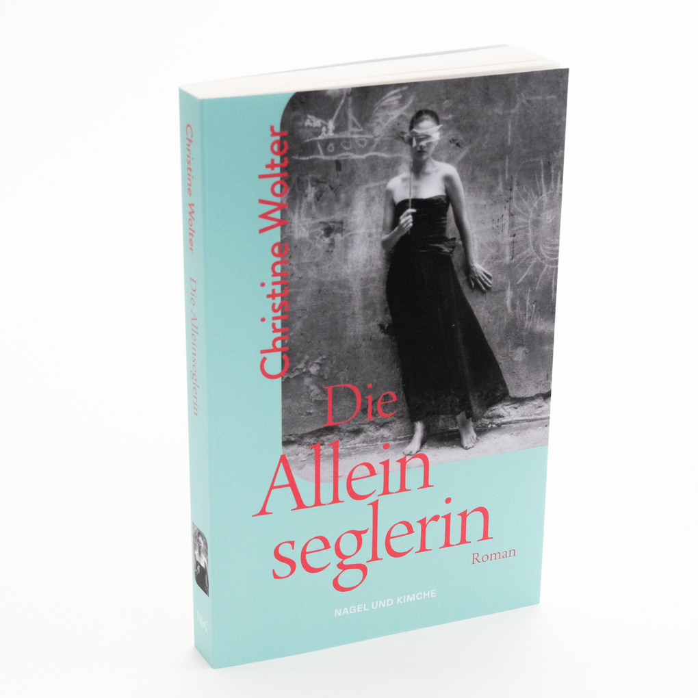Weitere Ansicht: Die Alleinseglerin | Christine Wolter