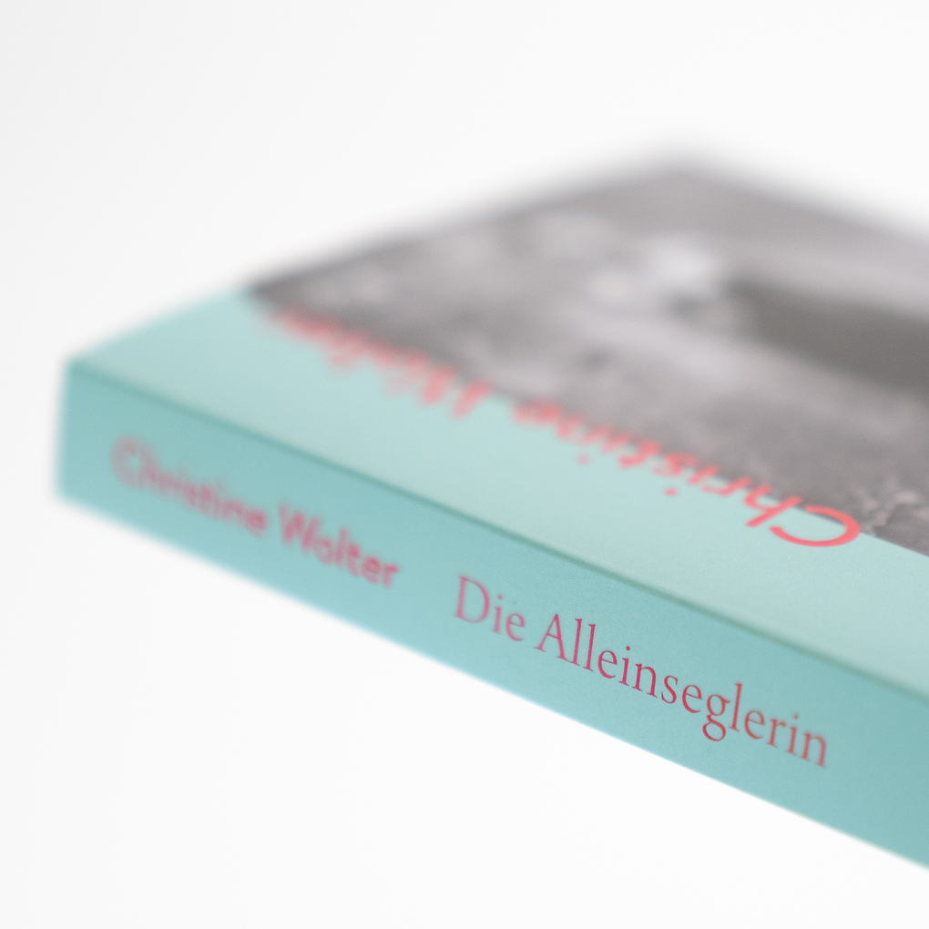 Weitere Ansicht: Die Alleinseglerin | Christine Wolter