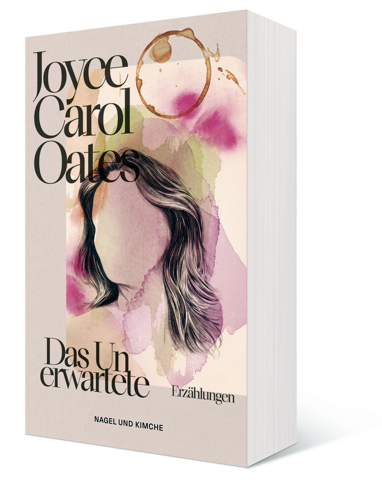 Weitere Ansicht: Das Unerwartete | Joyce Carol Oates