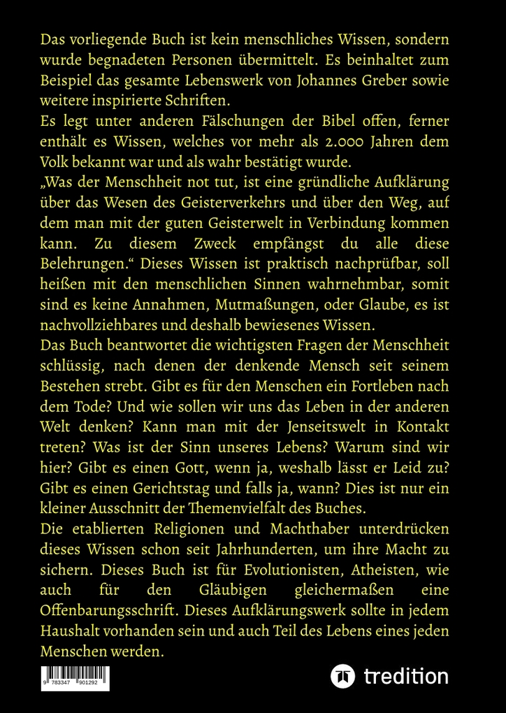 Weitere Ansicht: 3.Auflage Das geheime Wissen - Das wichtigste Buch für die Menschheit! | Johannes Greber, Timo Jakob