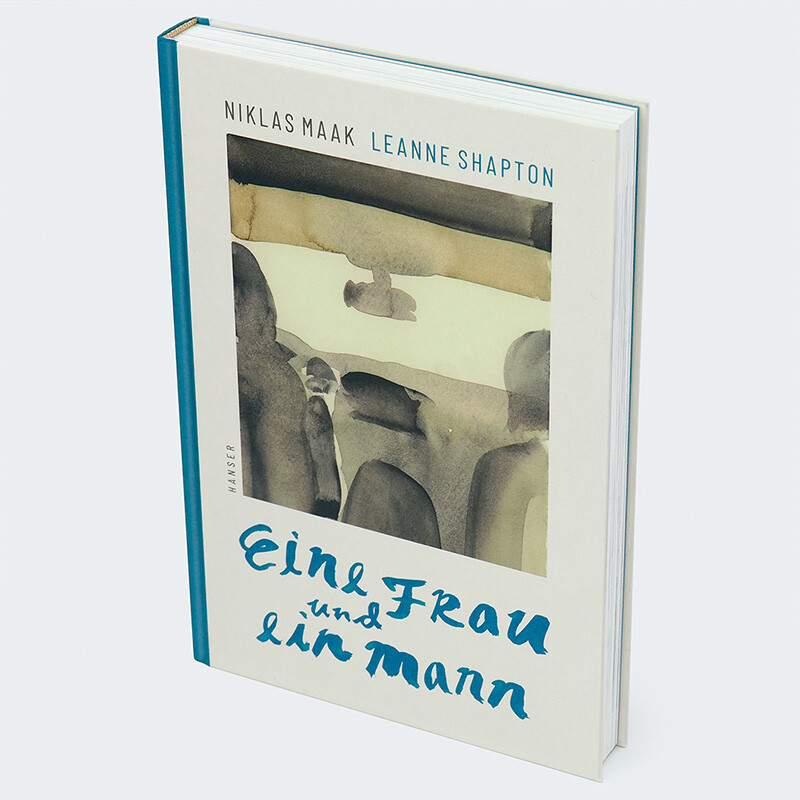 Weitere Ansicht: Eine Frau und ein Mann | Niklas Maak, Leanne Shapton