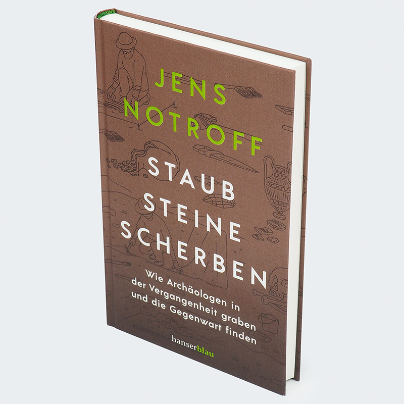 Weitere Ansicht: Staub, Steine, Scherben | Jens Notroff