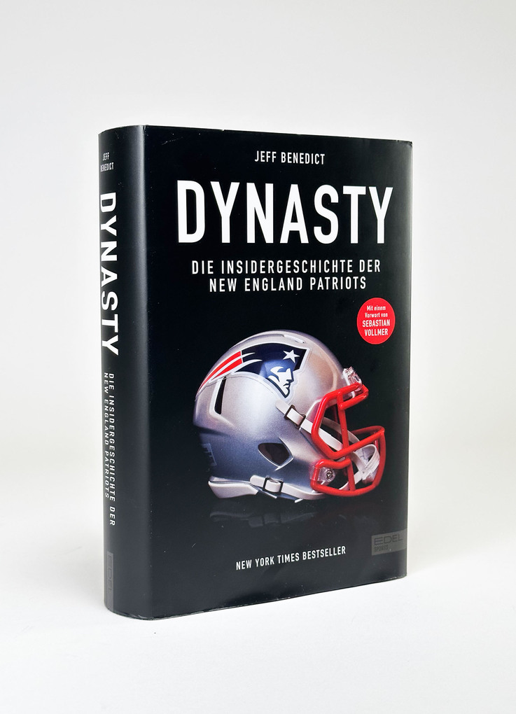 Weitere Ansicht: Dynasty. Die Insidergeschichte der New England Patriots | Jeff Benedict
