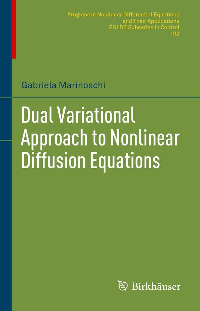 Produktbild: Dual Variational Approach to Nonlinear Diffusion Equations | Gabriela Marinoschi