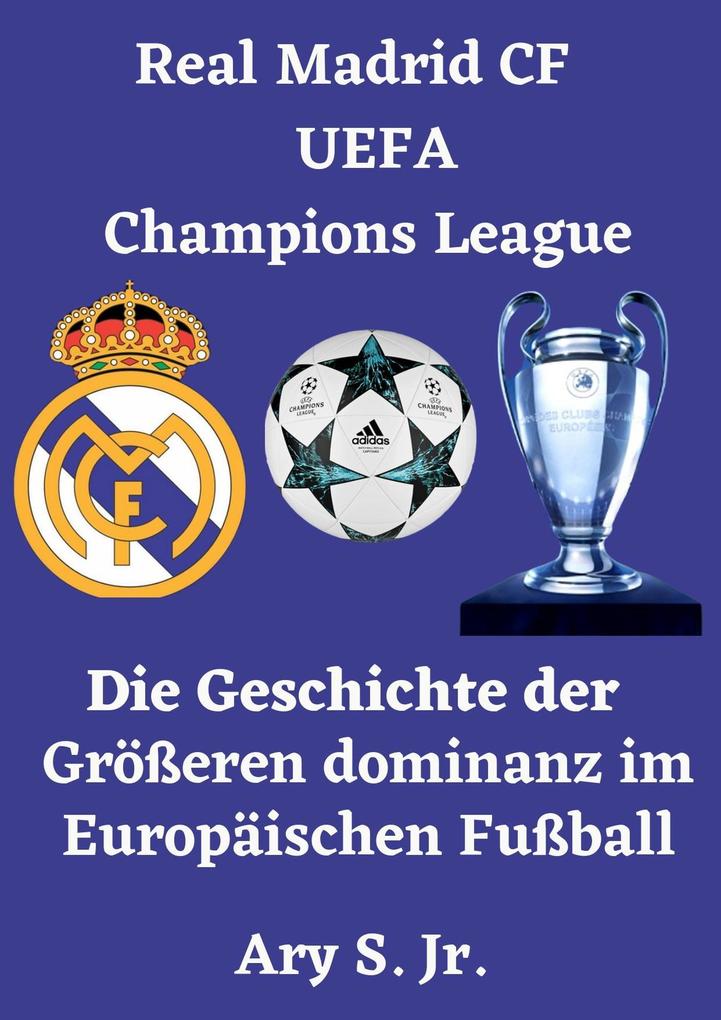 Produktbild: Real Madrid CF UEFA Champions League | Ary S.