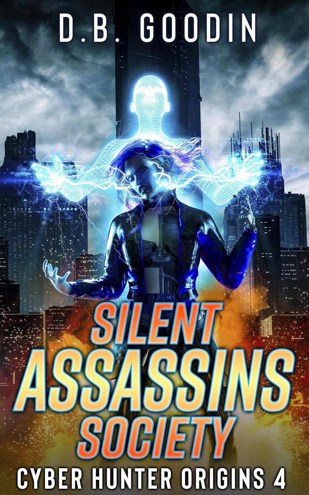 Produktbild: Silent Assassins Society | D. B. Goodin