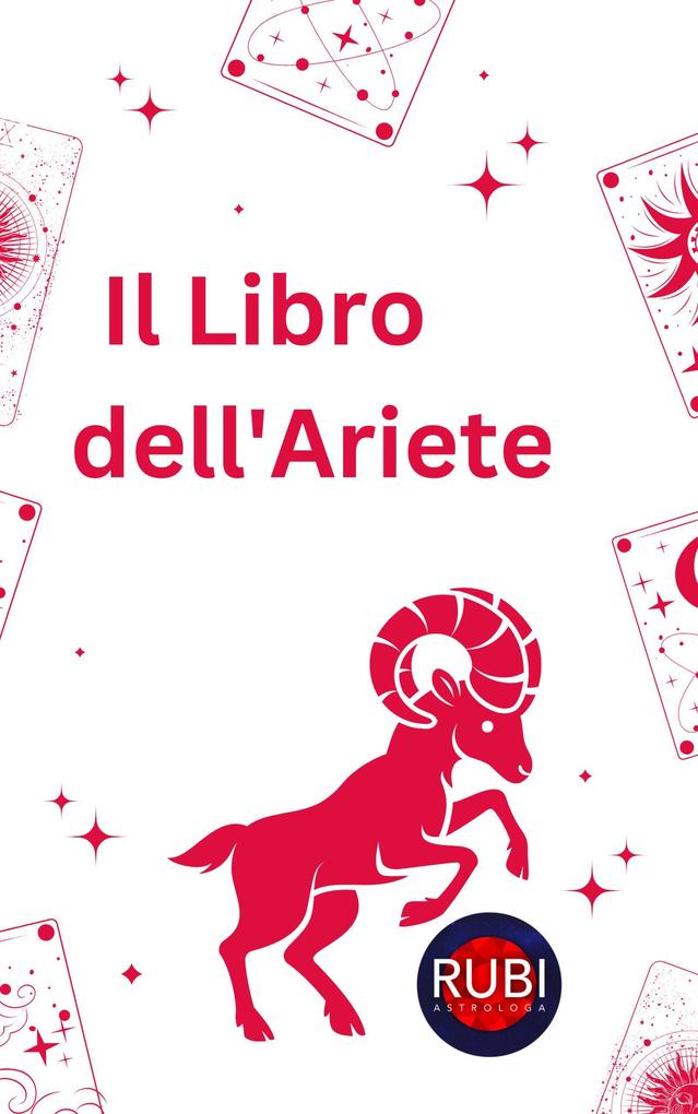 Produktbild: Il Libro dell'Ariete | Rubi Astrólogas