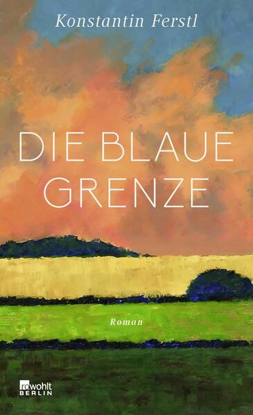 Produktbild: Die blaue Grenze | Konstantin Ferstl