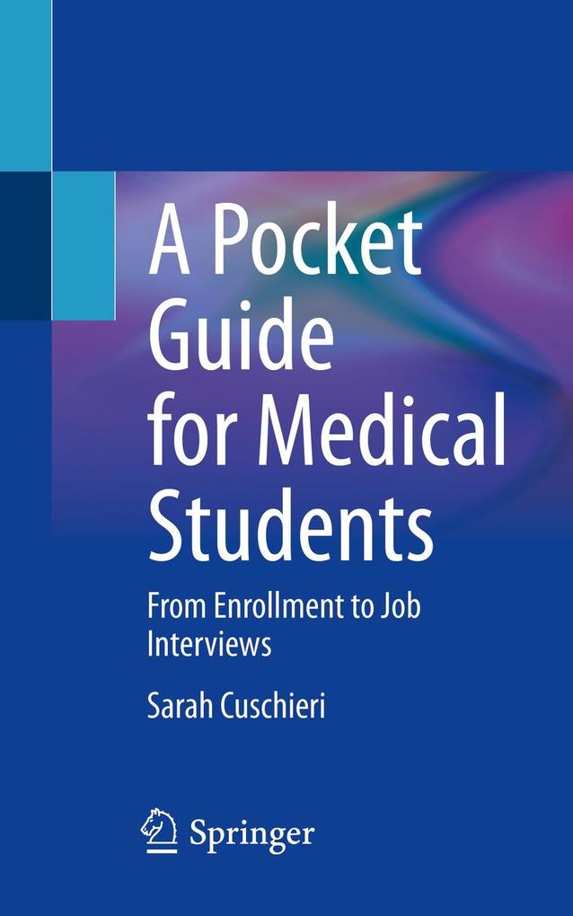 Produktbild: A Pocket Guide for Medical Students | Sarah Cuschieri