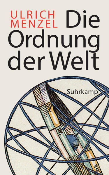 Produktbild: Die Ordnung der Welt | Ulrich Menzel