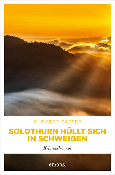 Produktbild: Solothurn hüllt sich in Schweigen | Christof Gasser