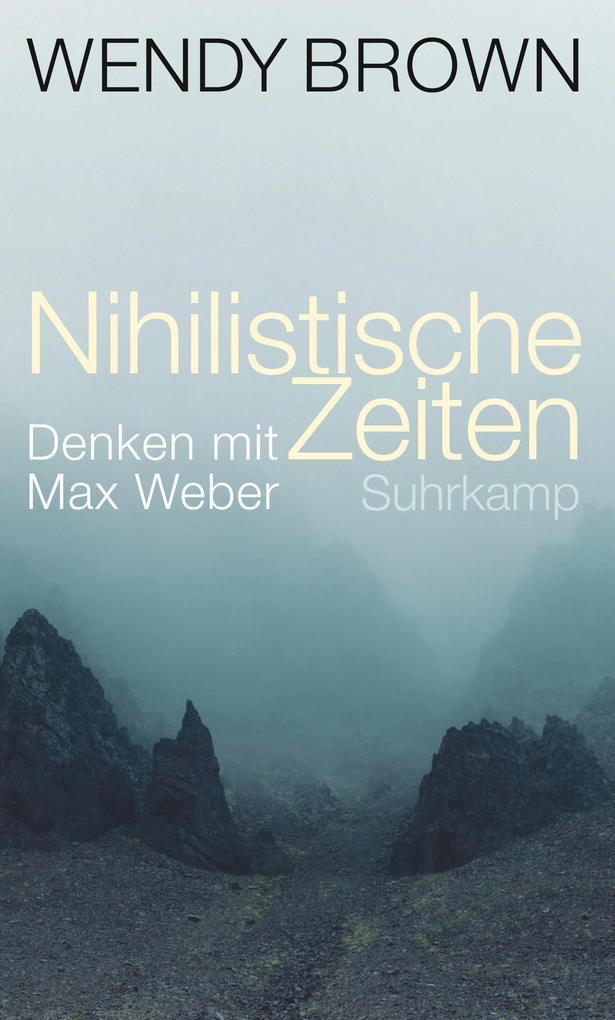 Produktbild: Nihilistische Zeiten | Wendy Brown