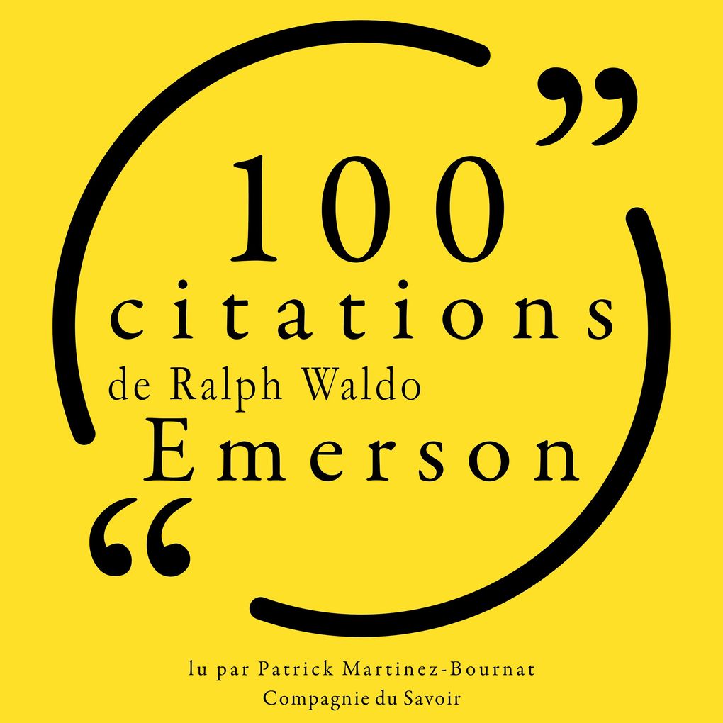 Produktbild: 100 citations de Ralph Waldo Emerson | Ralph Waldo Emerson