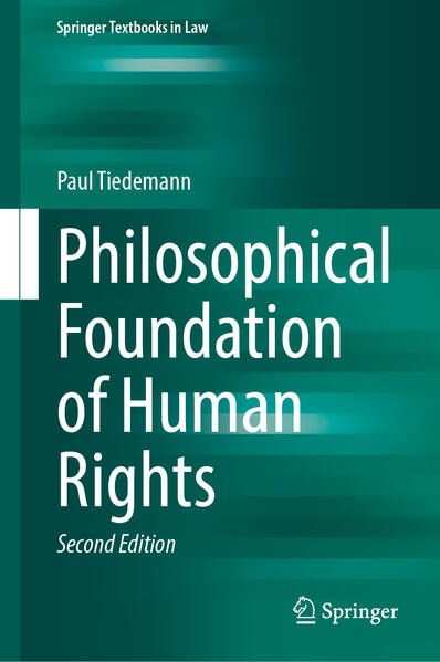 Produktbild: Philosophical Foundation of Human Rights | Paul Tiedemann